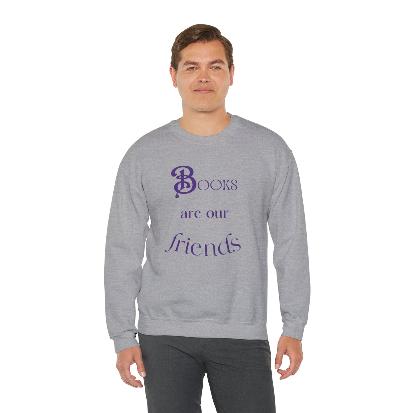 Books Are Our Friends #1 - Crewneck Sweatshirt US