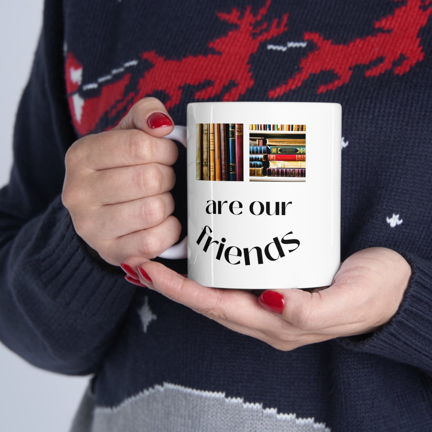 Books Are Our Friends #1 - Ceramic Mug US