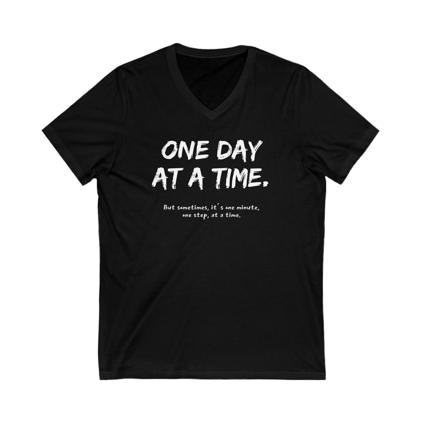 One Day At A Time - Short Sleeve V-Neck Tee US