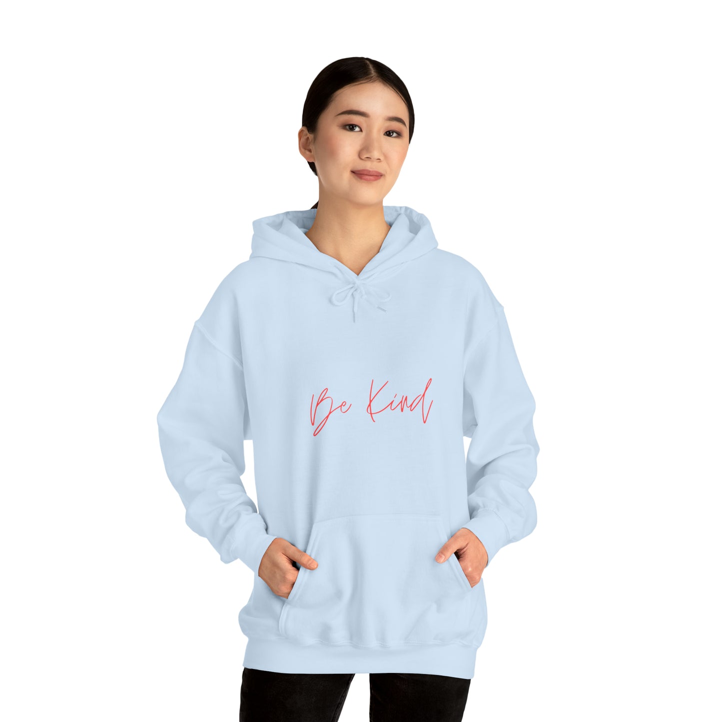 Be Kind - Hooded Sweatshirt US