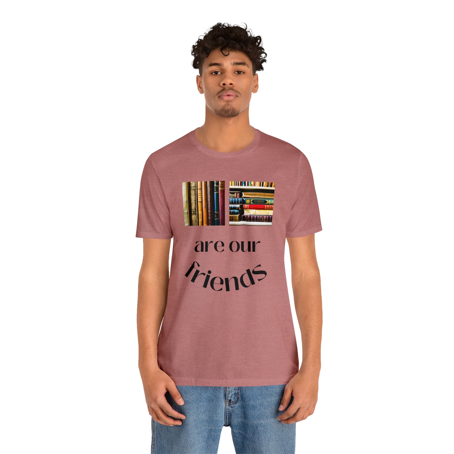 Books Are Our Friends #1 - Short Sleeve Tee US