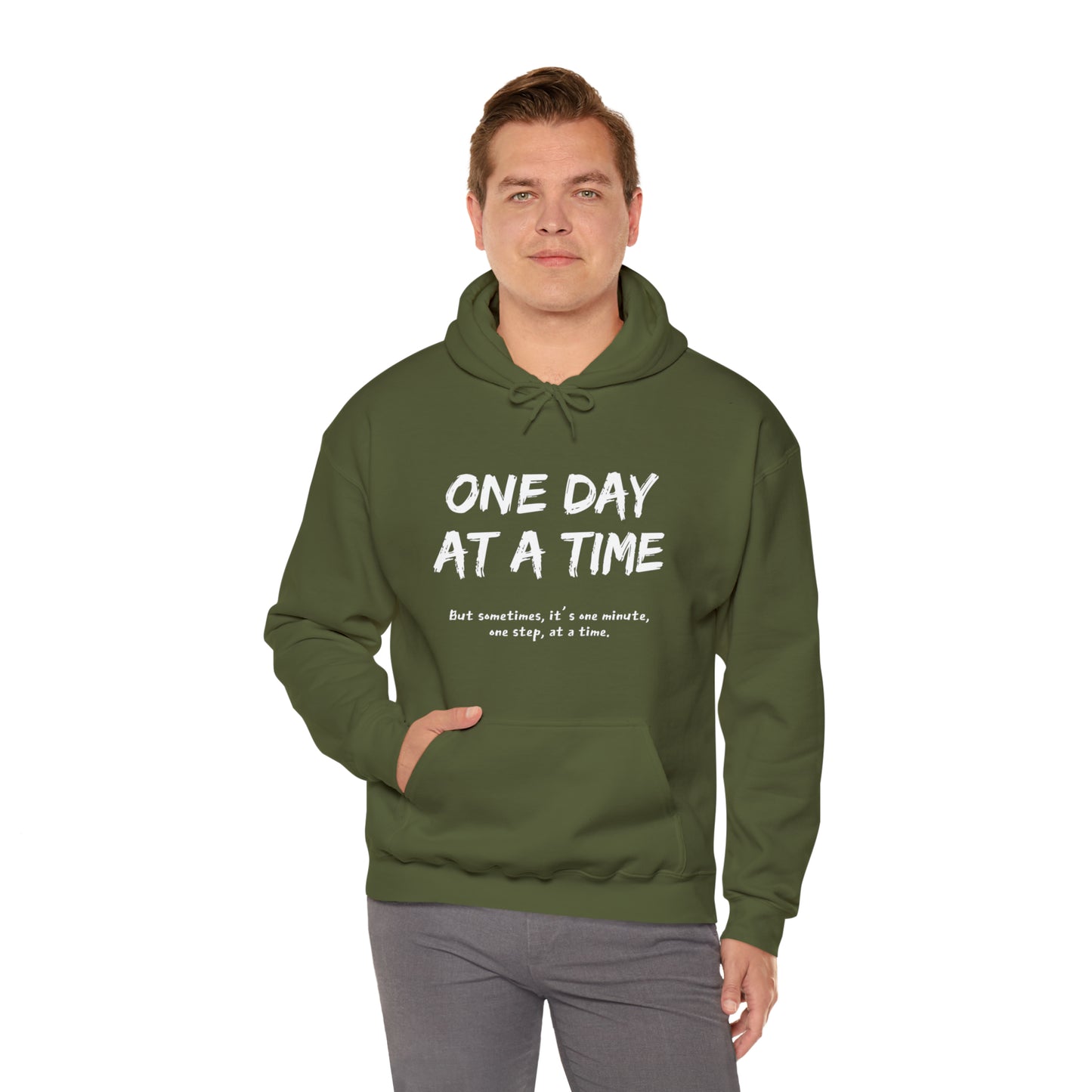 One Day At A Time - Hooded Sweatshirt US