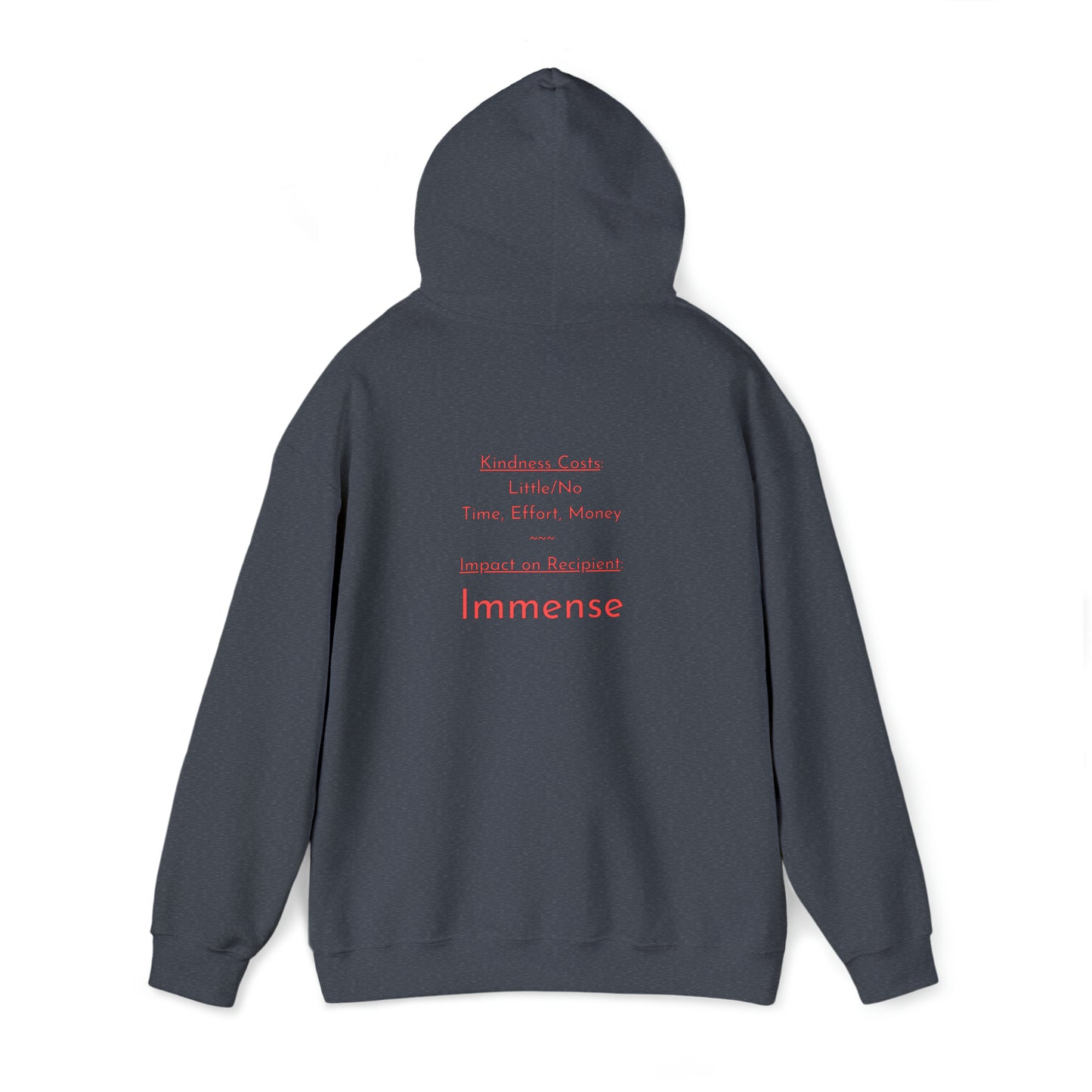 Be Kind - Hooded Sweatshirt US