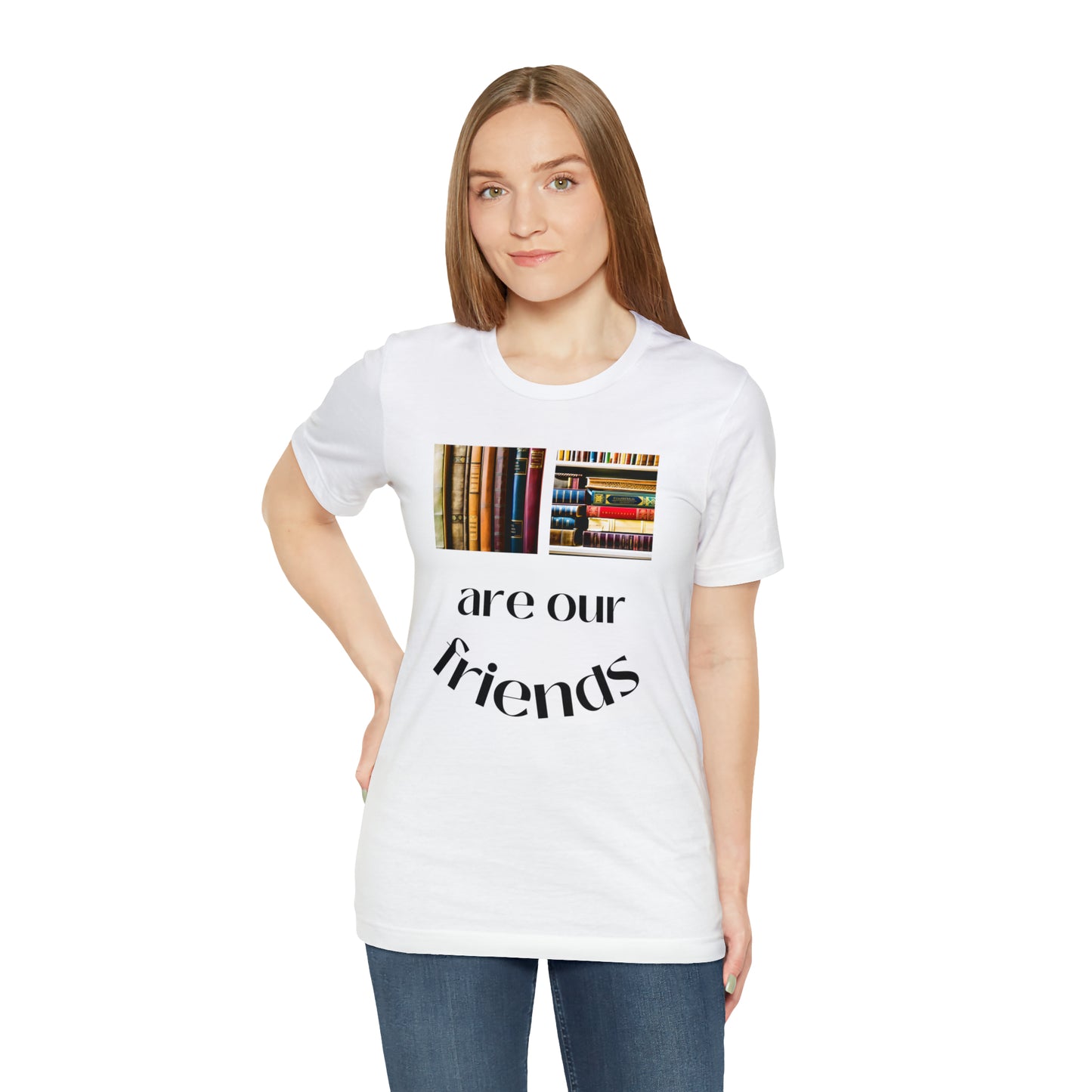 Books Are Our Friends #1 - Short Sleeve Tee US