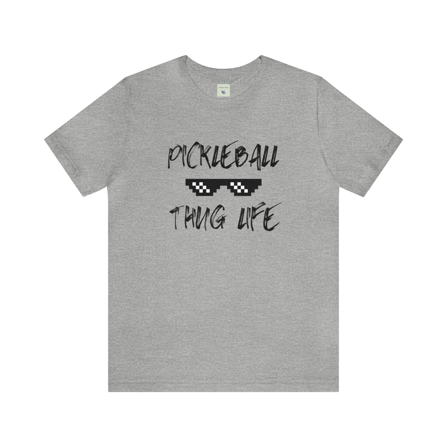 Pickleball Thug Life #1 - Short Sleeve Tee US