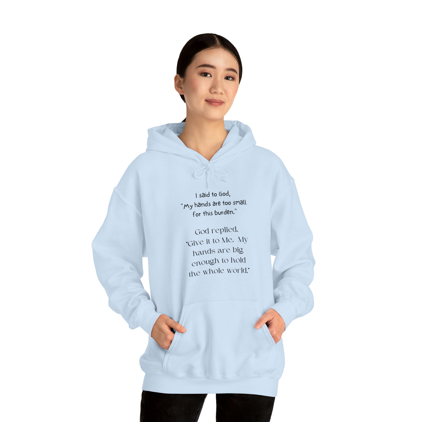 Give All Your Worries to God - Hooded Sweatshirt US