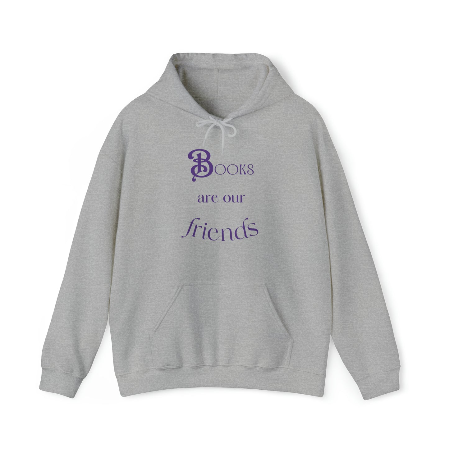 Books Are Our Friends #2 - Hooded Sweatshirt US