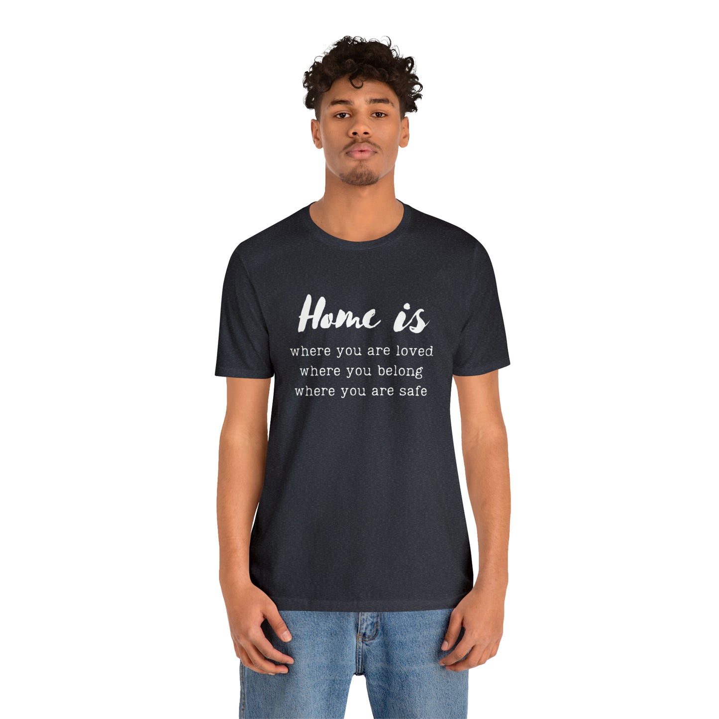 Home is - Short Sleeve Tee US