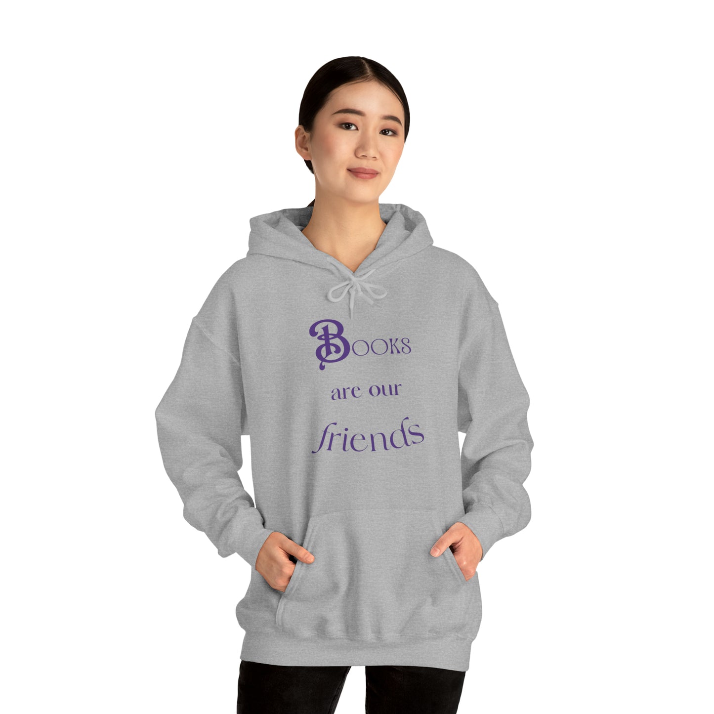 Books Are Our Friends #2 - Hooded Sweatshirt US