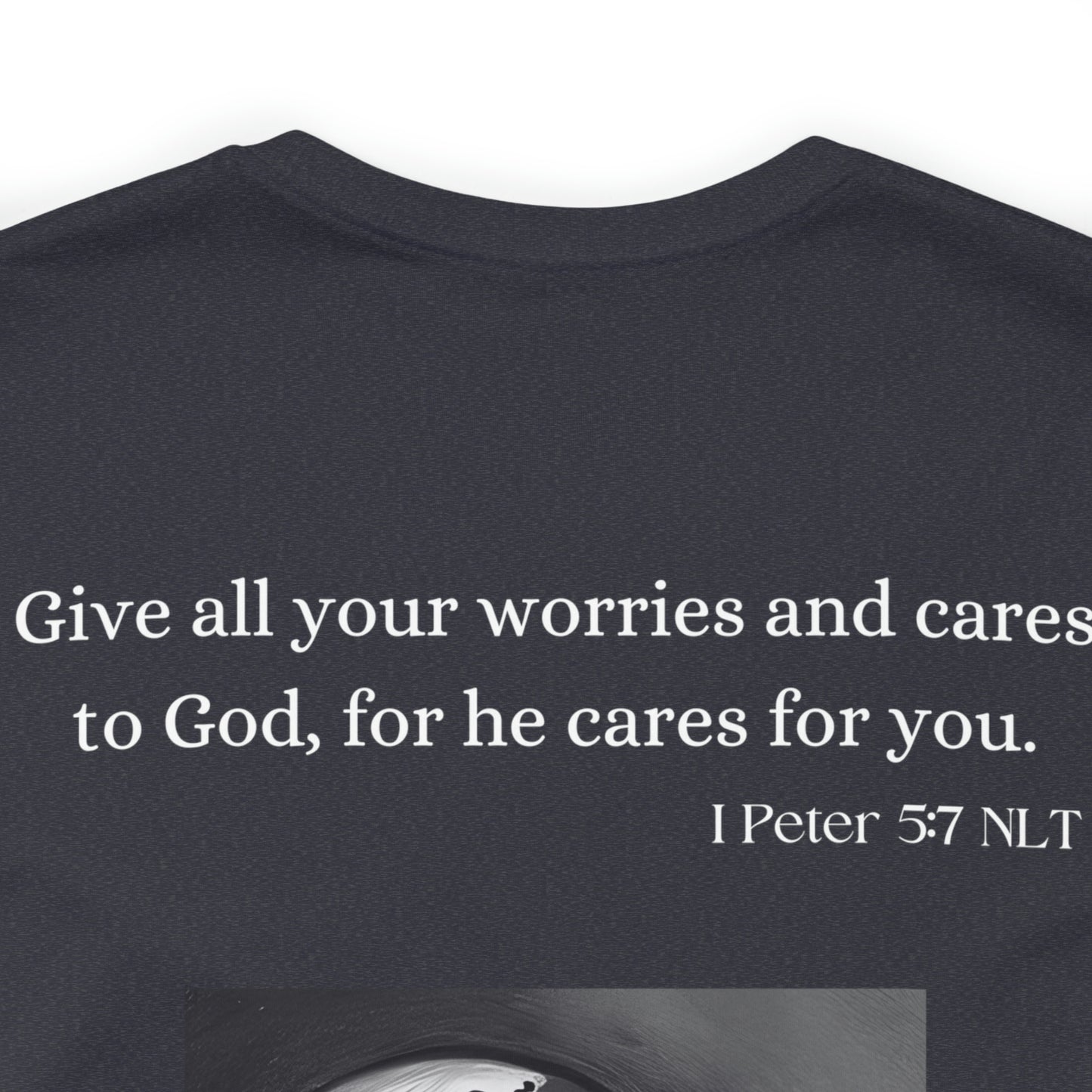 Give All Your Worries to God - Short Sleeve Tee US