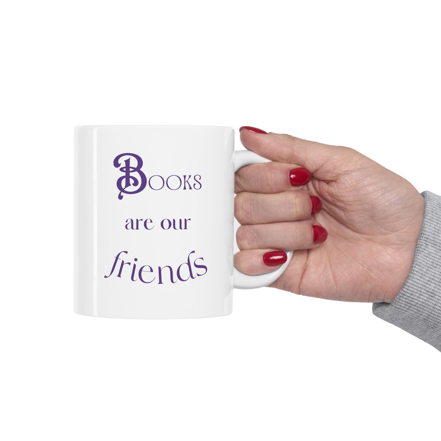 Books Are Our Friends #3 - Ceramic Mug US