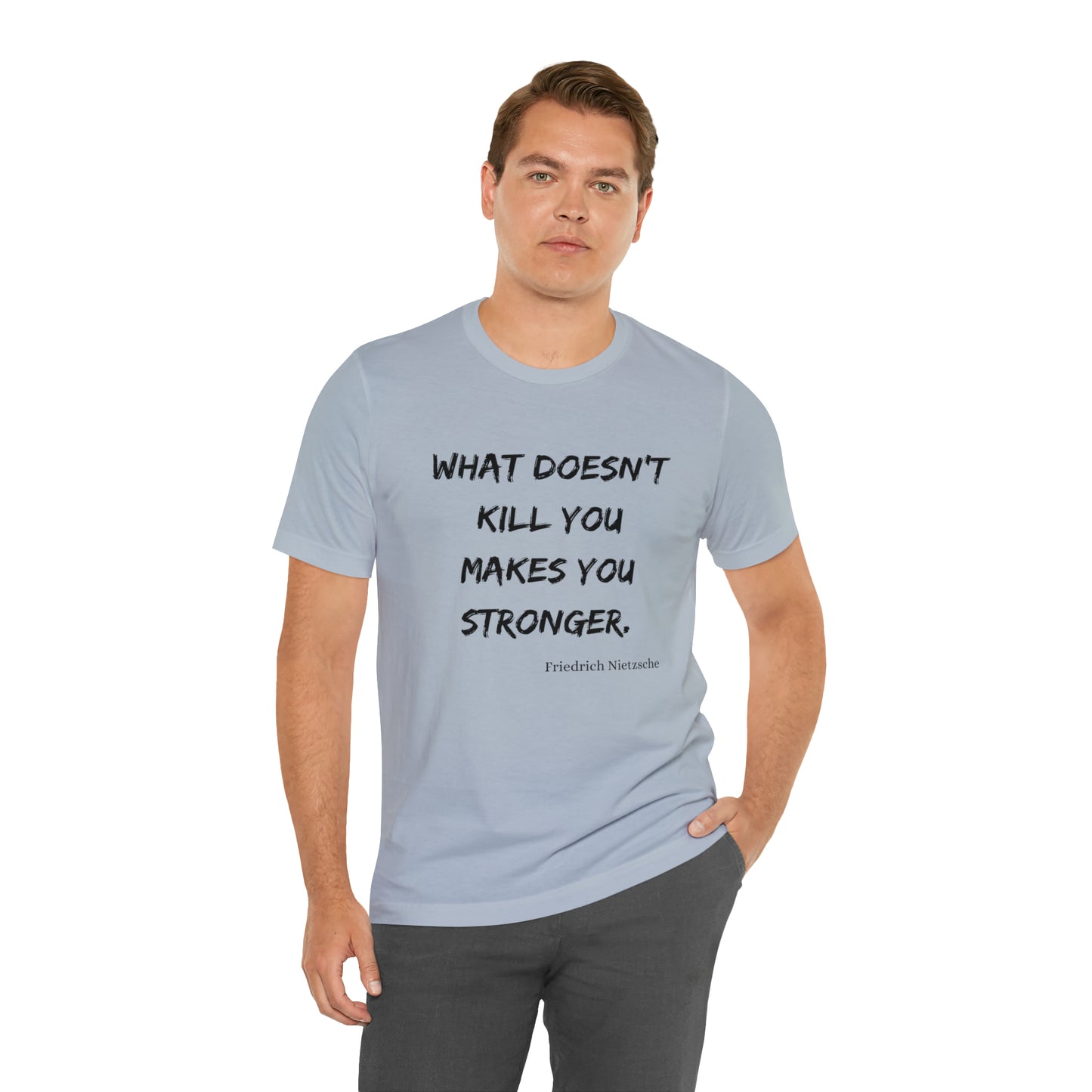 What Doesn't Kill You - Short Sleeve Tee US