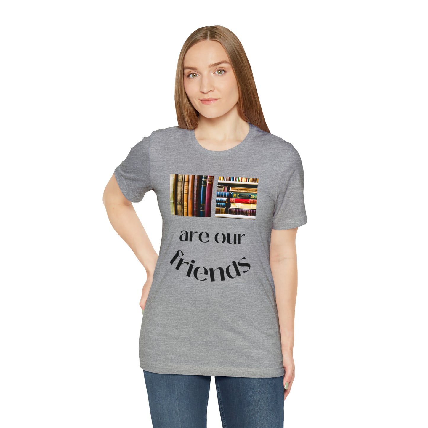 Books Are Our Friends #1 - Short Sleeve Tee US