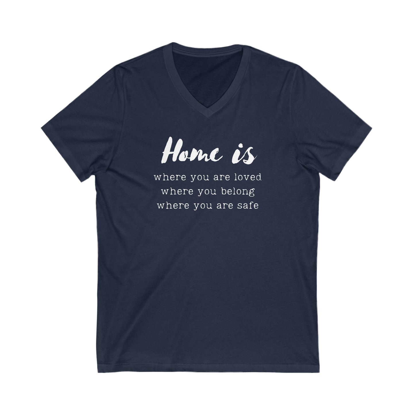 Home is - Short Sleeve V-Neck Tee US