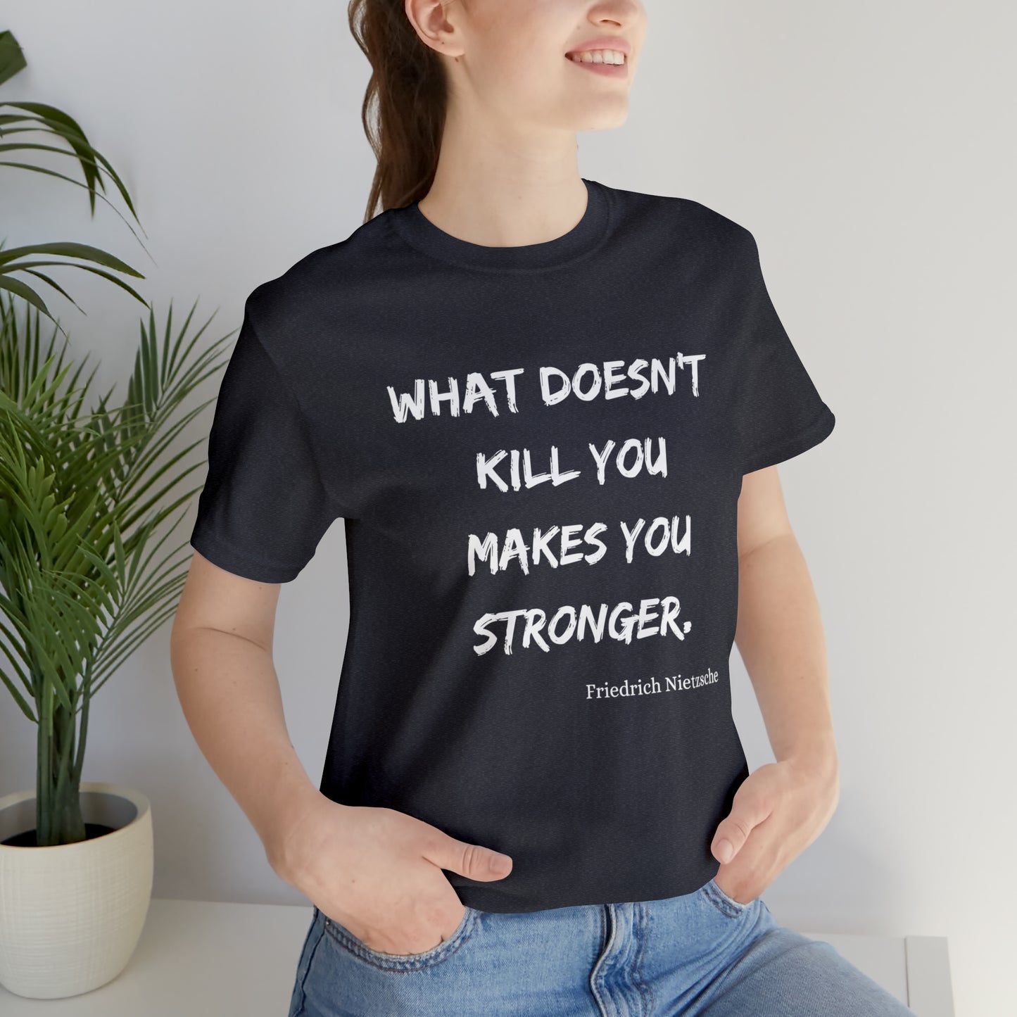 What Doesn't Kill You - Short Sleeve Tee US