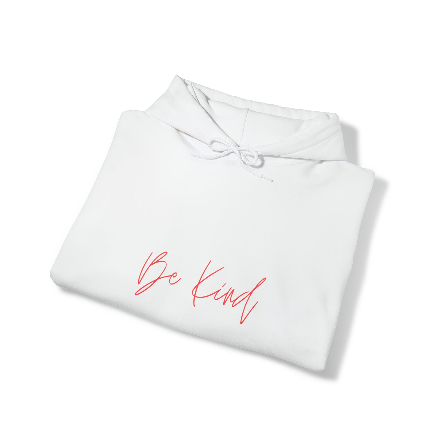 Be Kind - Hooded Sweatshirt US