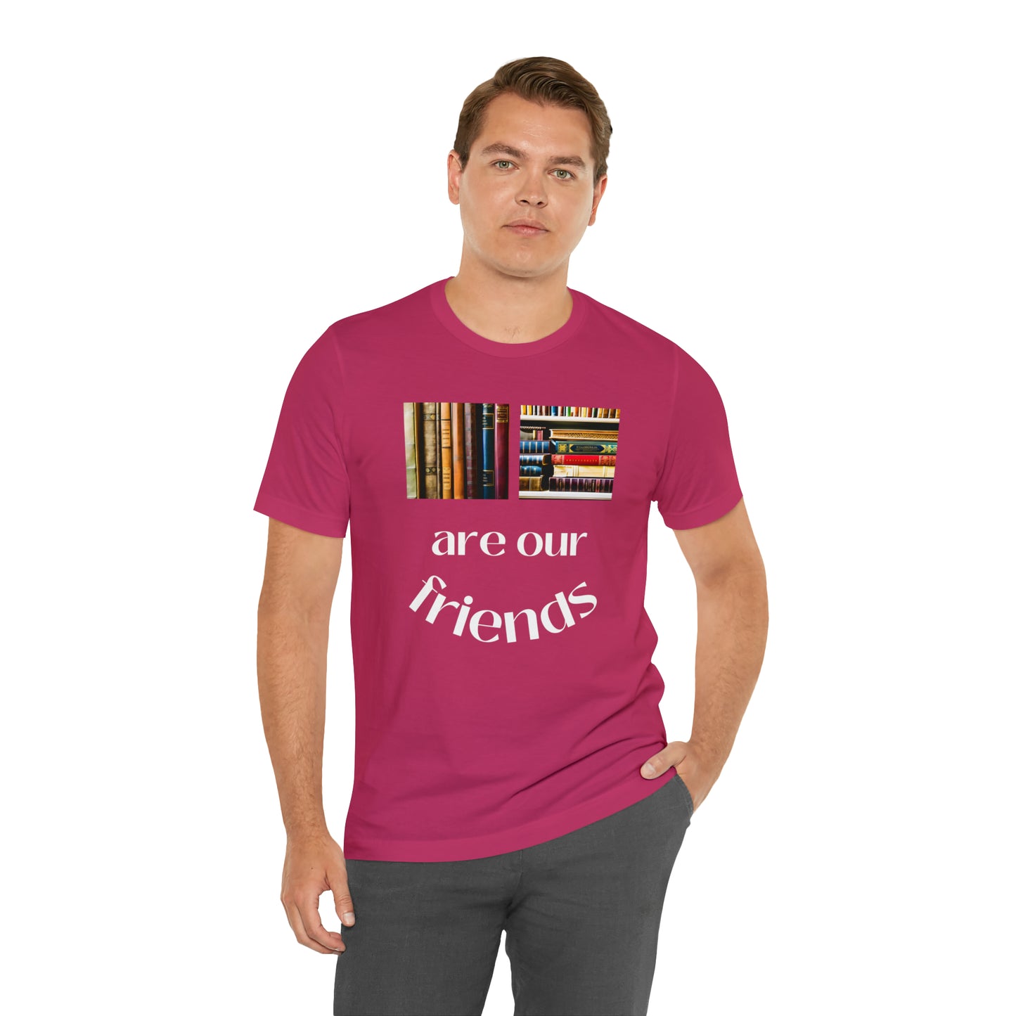 Books Are Our Friends #1 - Short Sleeve Tee US