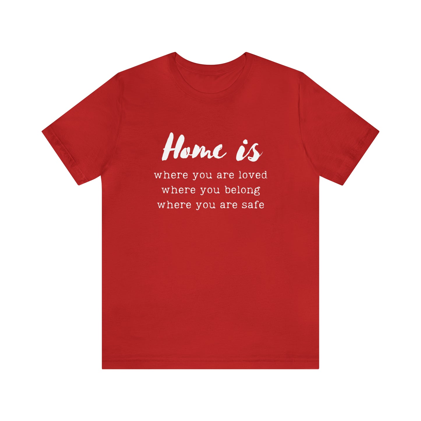 Home is - Short Sleeve Tee US