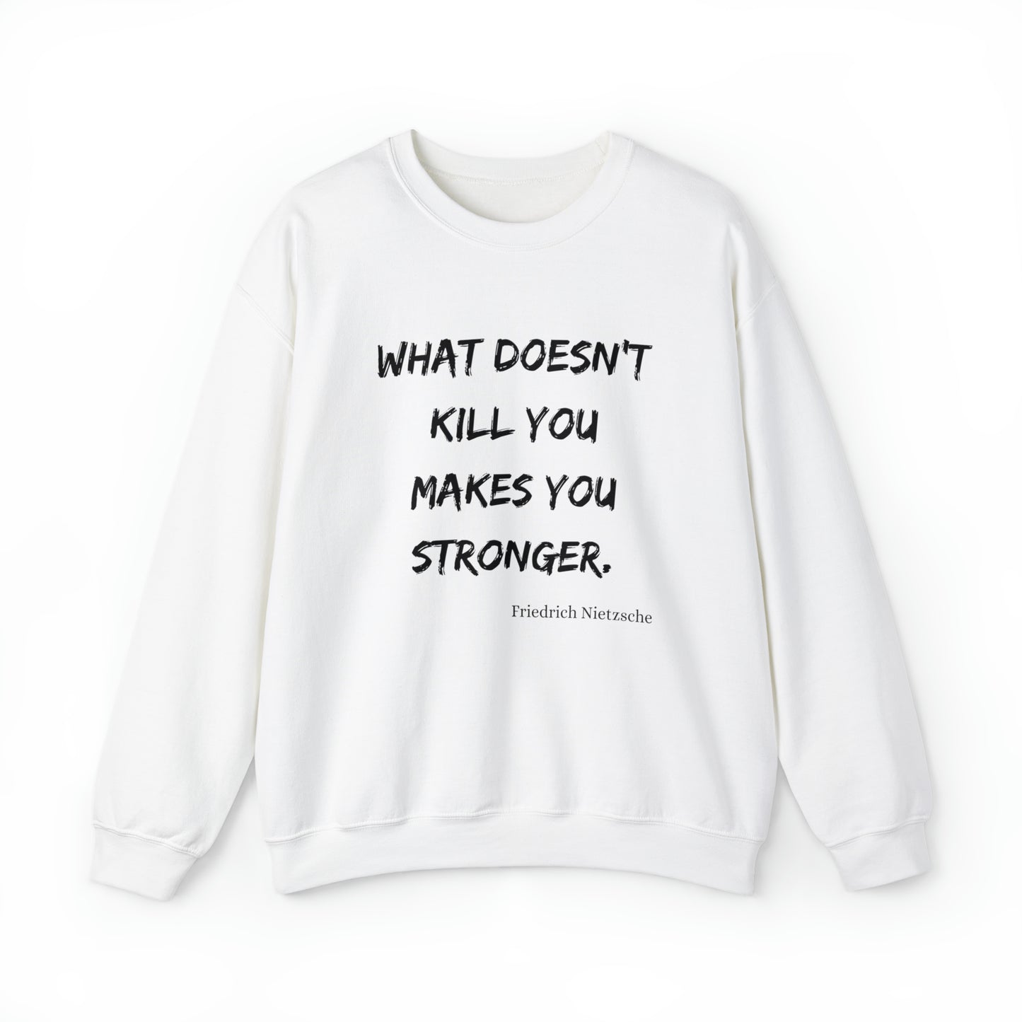 What Doesn't Kill You - Crewneck Sweatshirt US