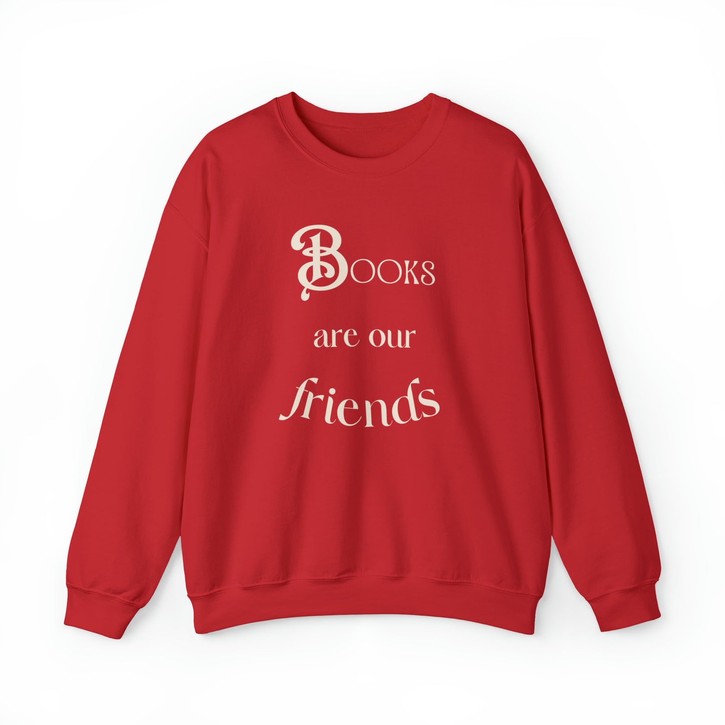 Books Are Our Friends #2 - Crewneck Sweatshirt US