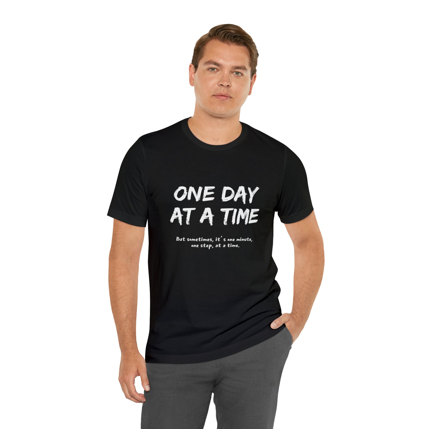 One Day At A Time - Short Sleeve Tee US