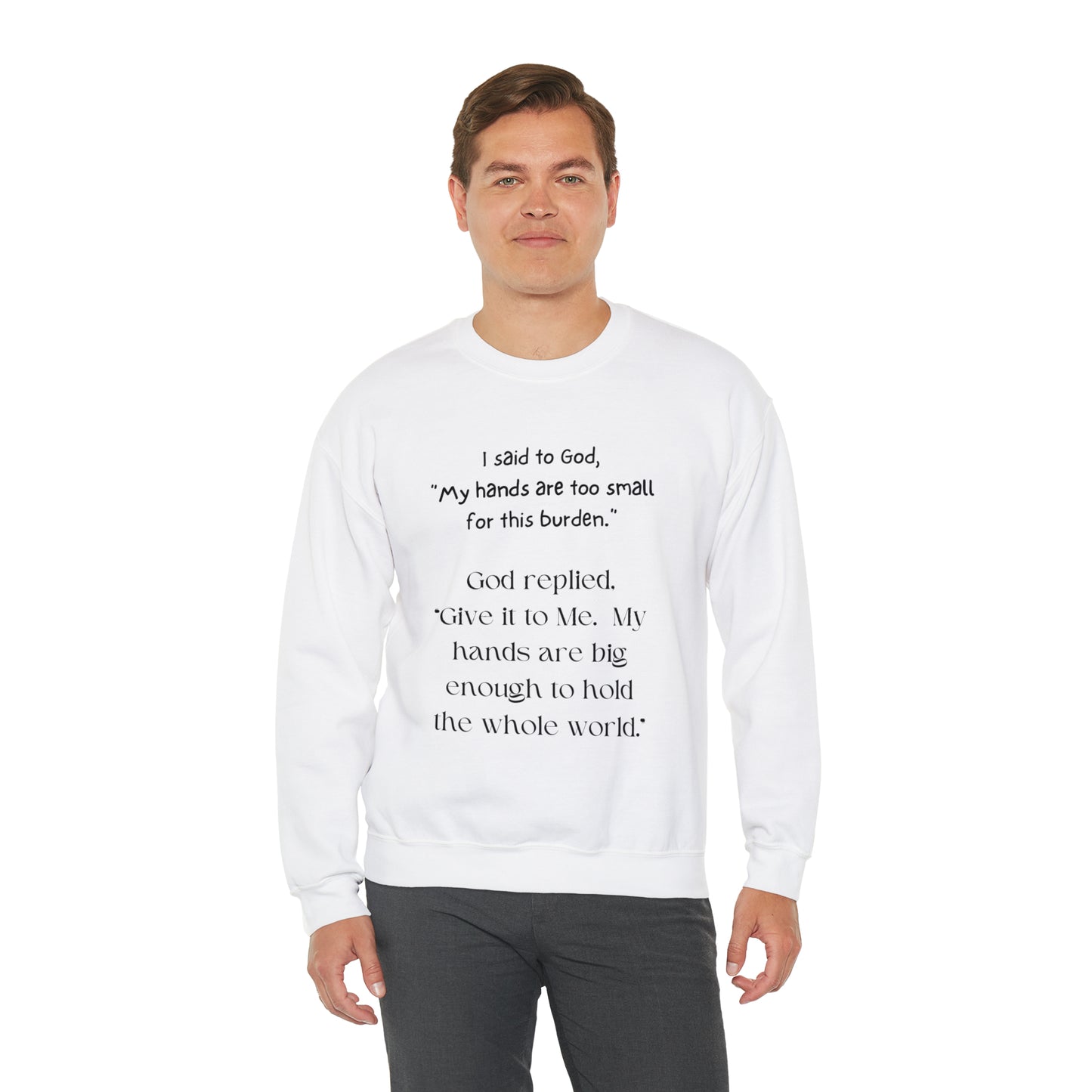 Give All Your Worries to God - Crewneck Sweatshirt US