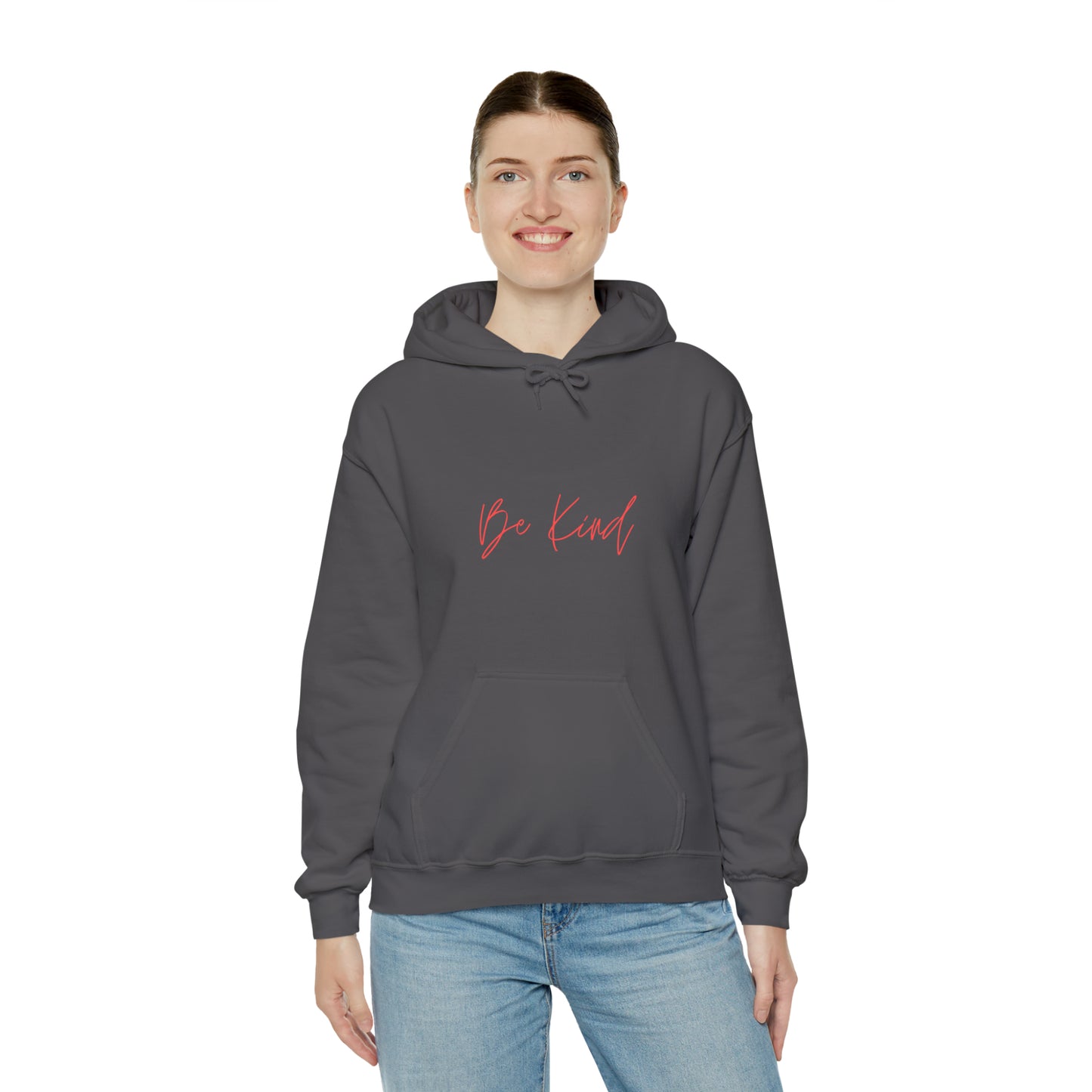 Be Kind - Hooded Sweatshirt US