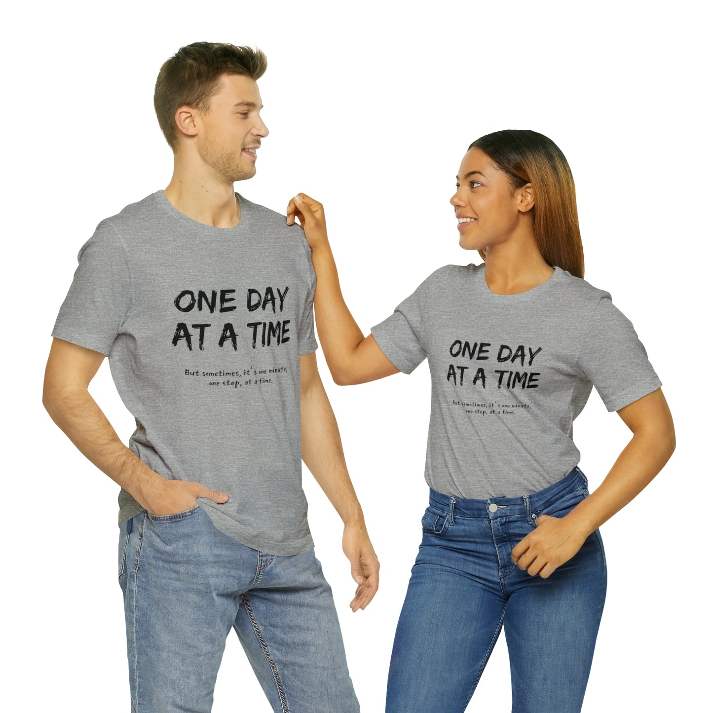 One Day At A Time - Short Sleeve Tee US