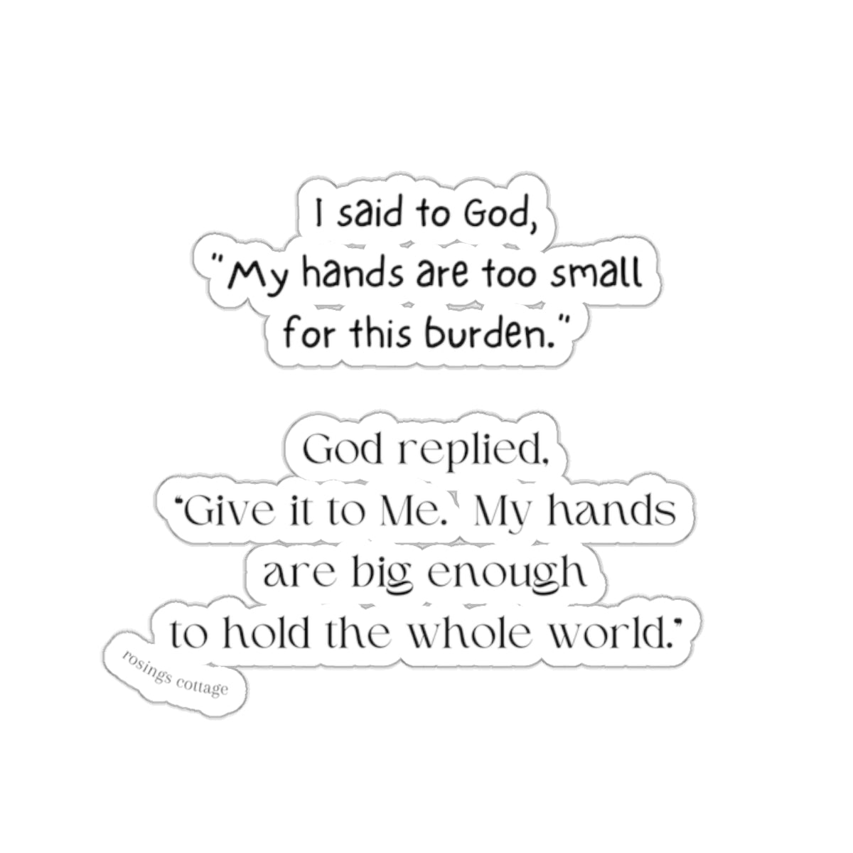 Give All Your Worries to God #1 - Kiss-Cut Stickers US