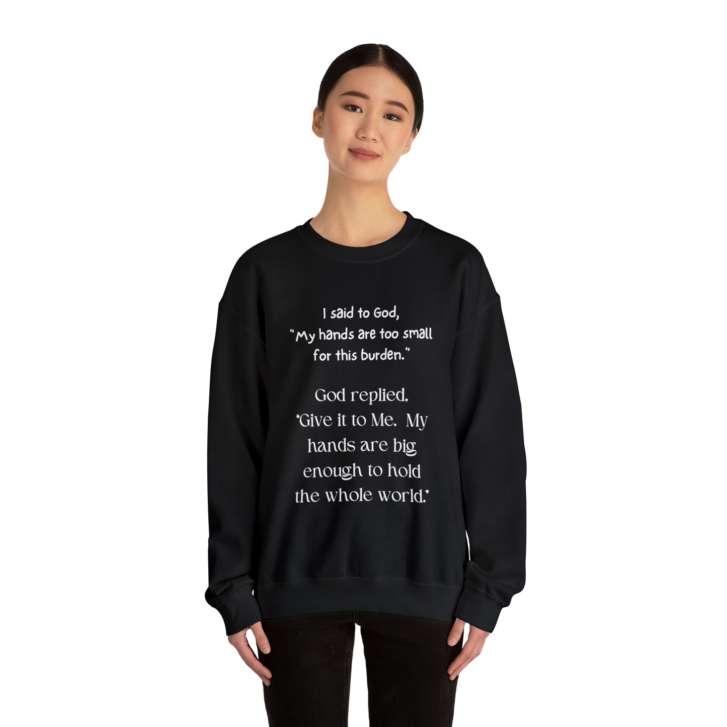 Give All Your Worries to God - Crewneck Sweatshirt US