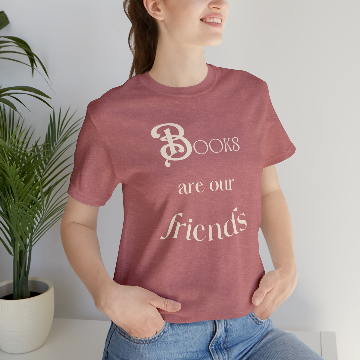 Books Are Our Friends #2 - Short Sleeve Tee US