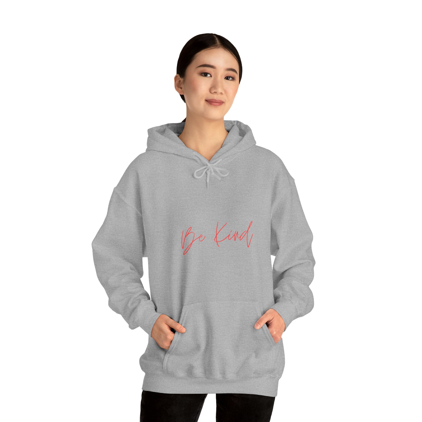 Be Kind - Hooded Sweatshirt US
