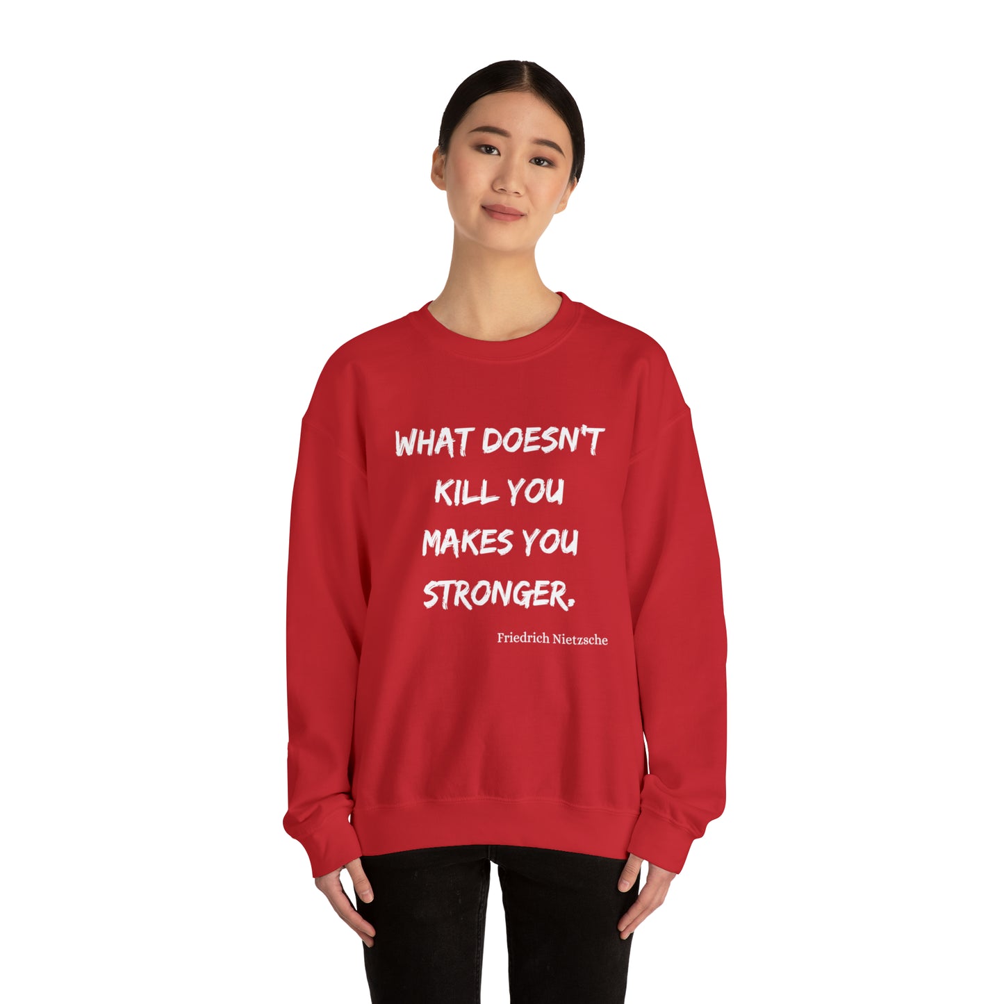 What Doesn't Kill You - Crewneck Sweatshirt US