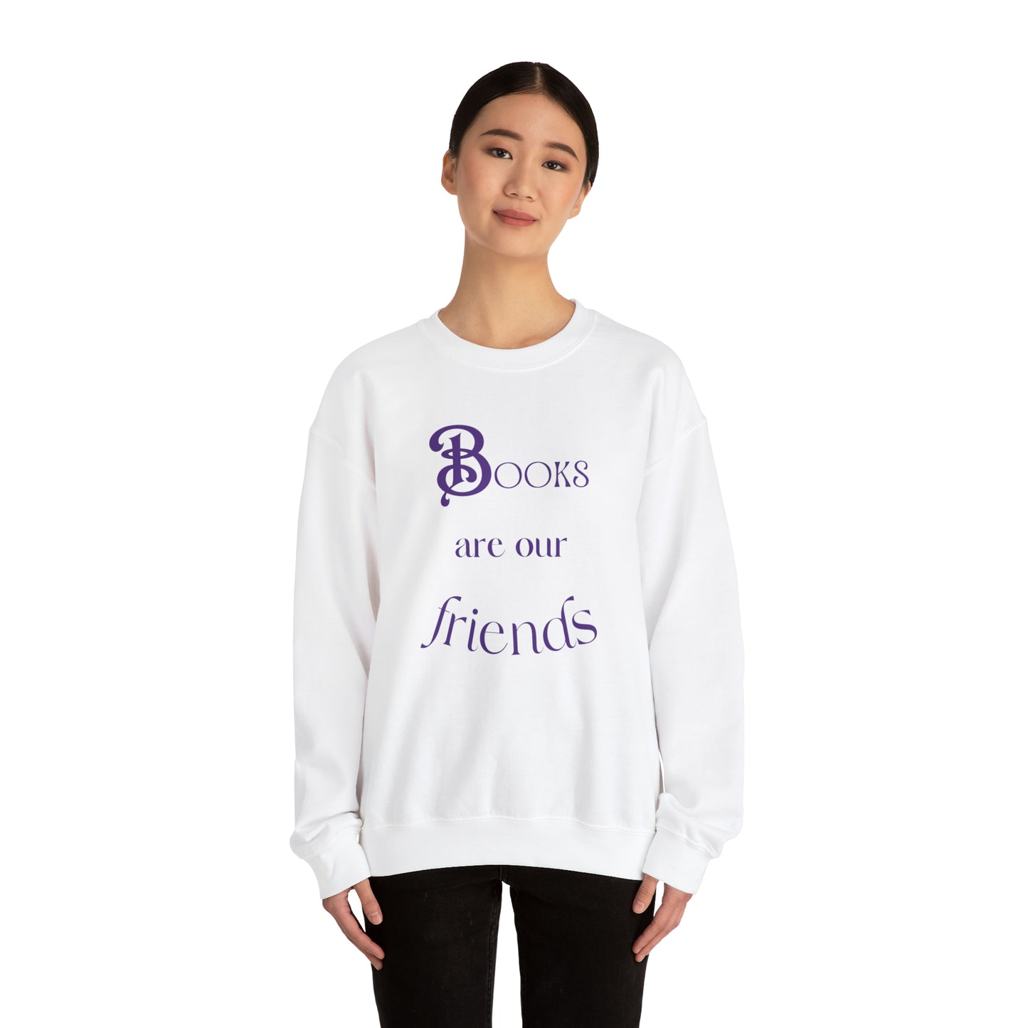 Books Are Our Friends #2 - Crewneck Sweatshirt US