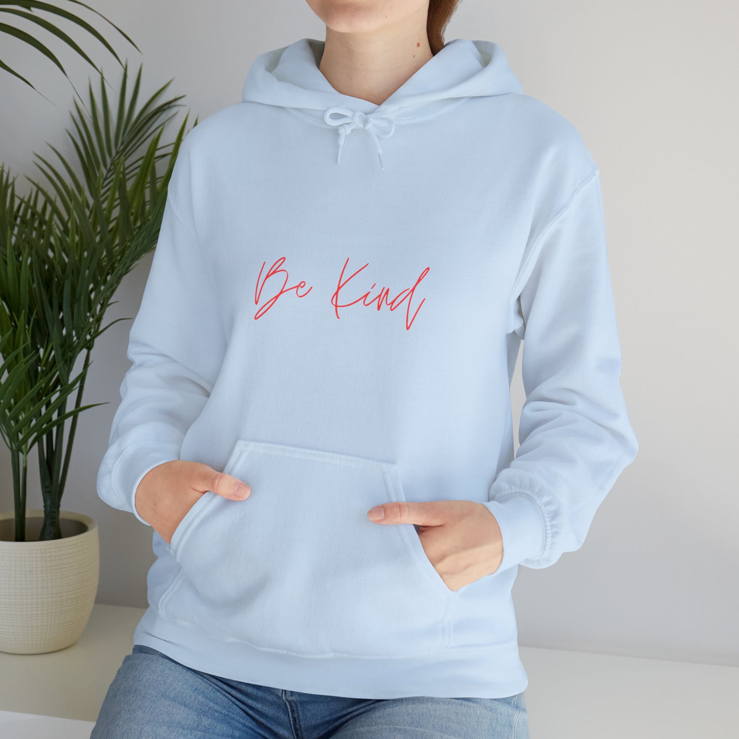 Be Kind - Hooded Sweatshirt US