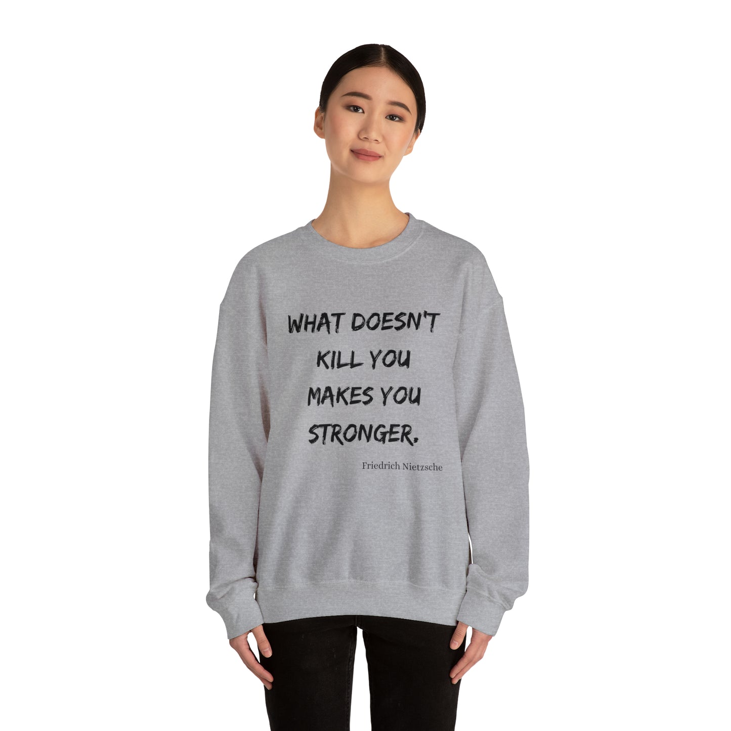 What Doesn't Kill You - Crewneck Sweatshirt US