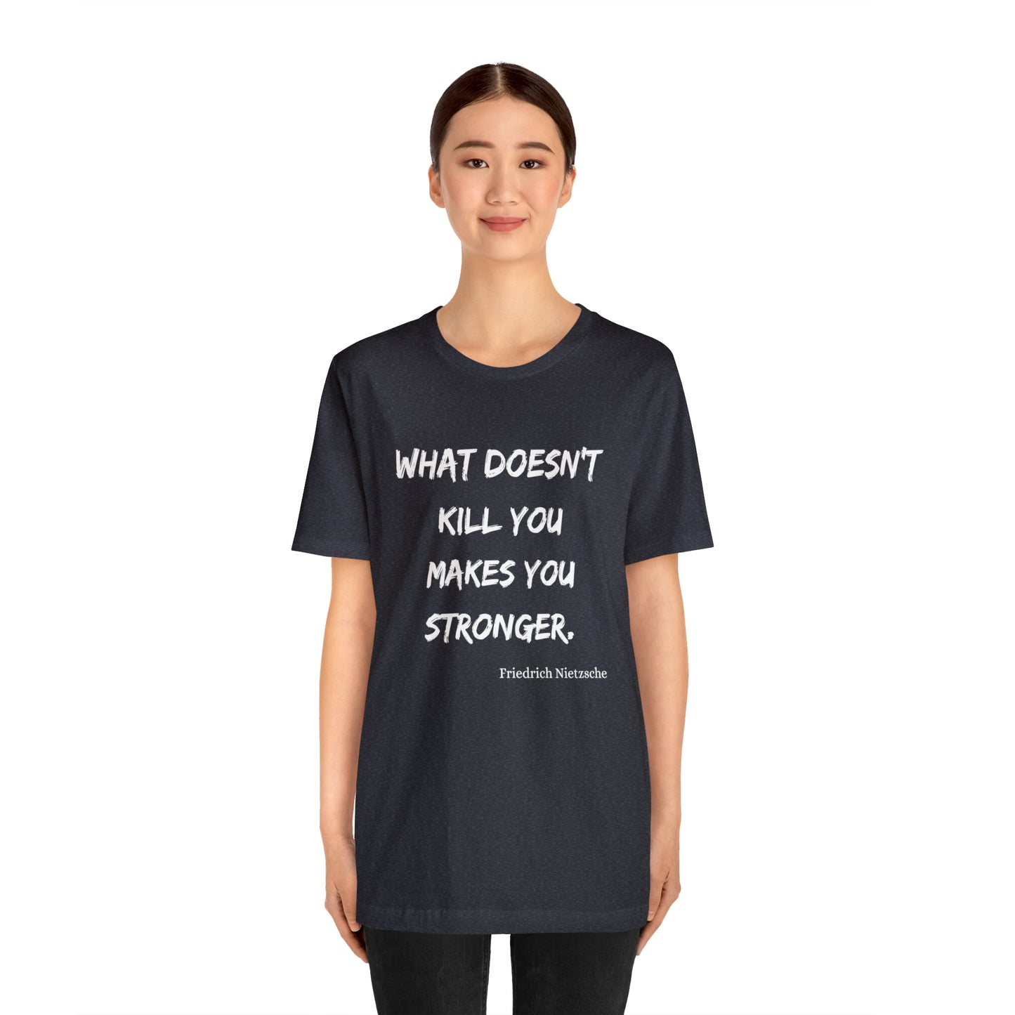 What Doesn't Kill You - Short Sleeve Tee US