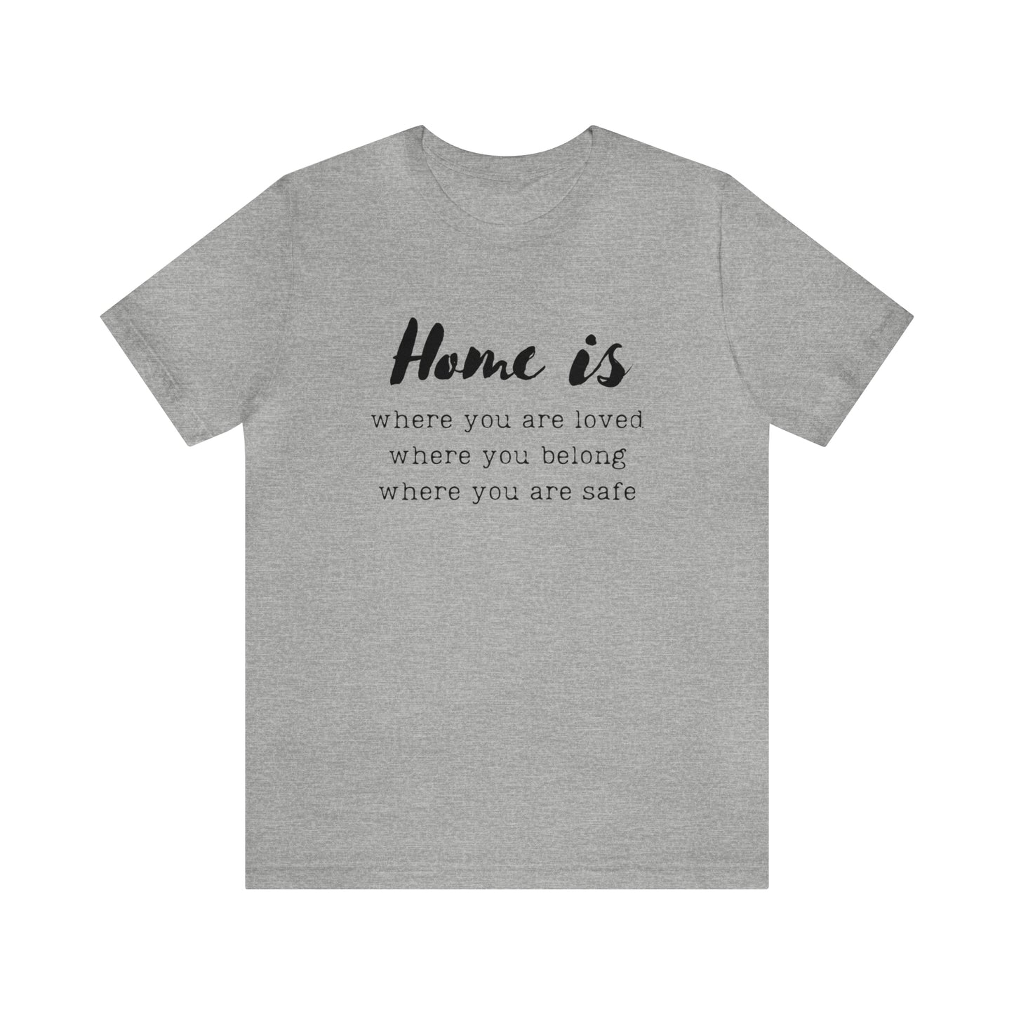 Home is - Short Sleeve Tee US