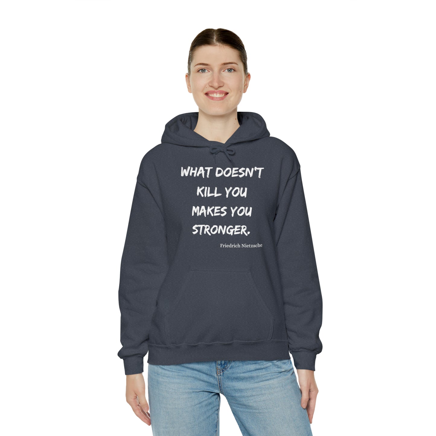 What Doesn't Kill You - Hooded Sweatshirt US