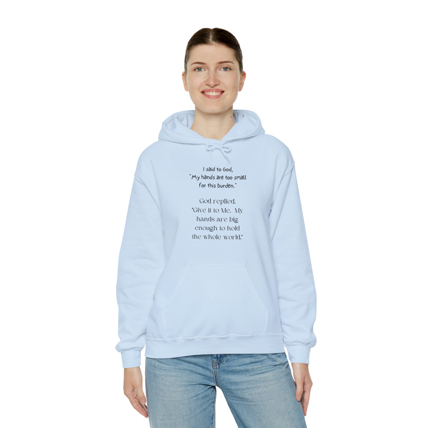 Give All Your Worries to God - Hooded Sweatshirt US