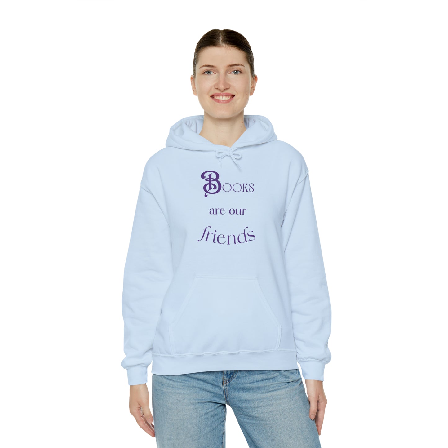 Books Are Our Friends #2 - Hooded Sweatshirt US