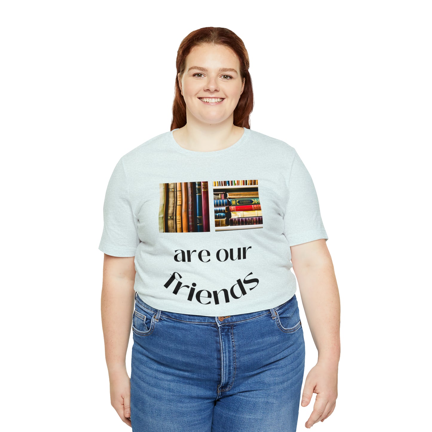 Books Are Our Friends #1 - Short Sleeve Tee US