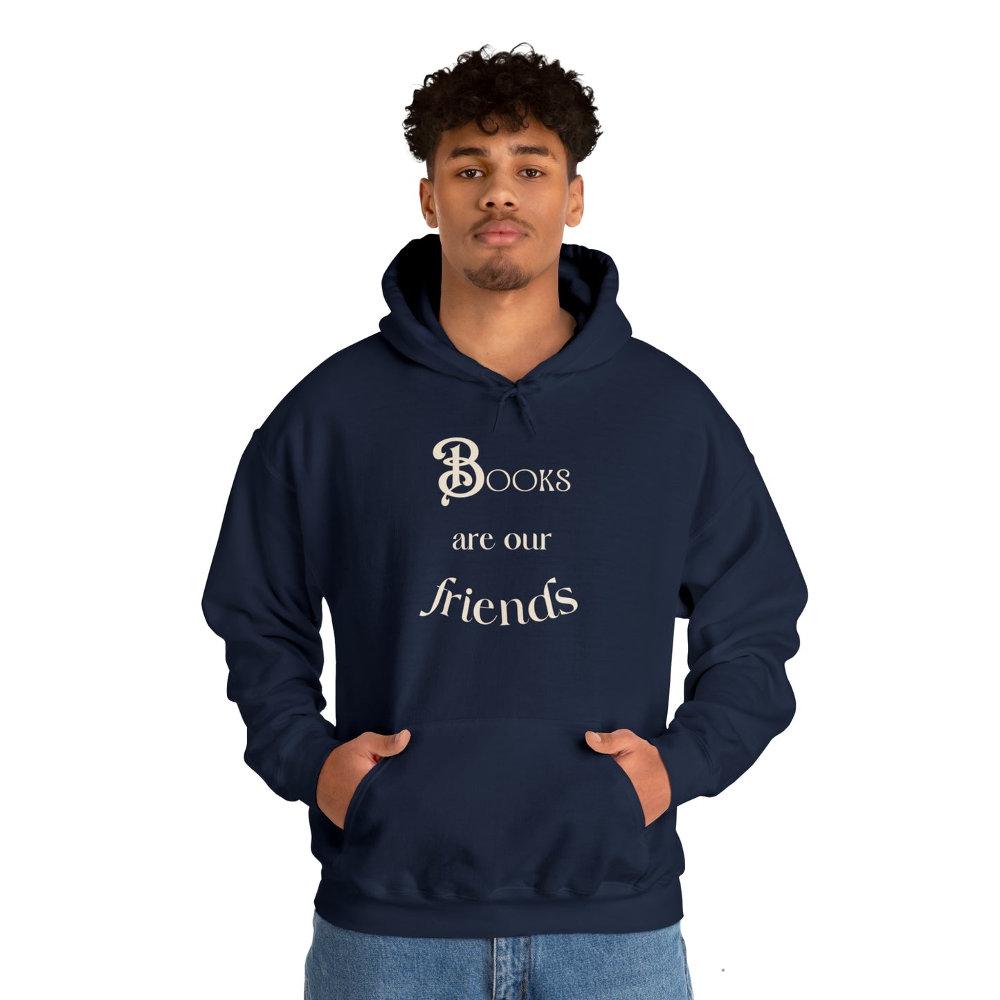 Books Are Our Friends #2 - Hooded Sweatshirt US