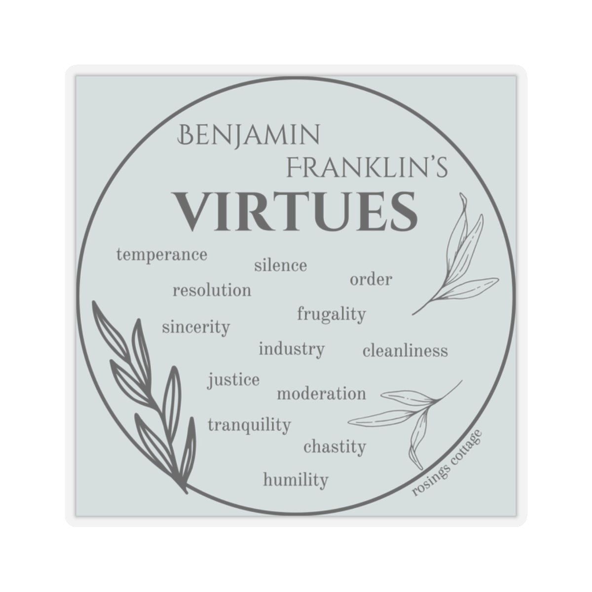 Benjamin Franklin VIRTUES - Kiss-Cut Stickers US