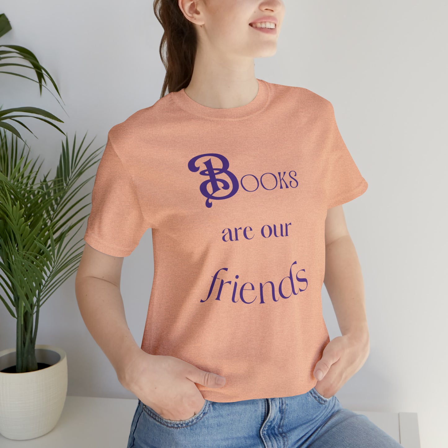 Books Are Our Friends #2 - Short Sleeve Tee US