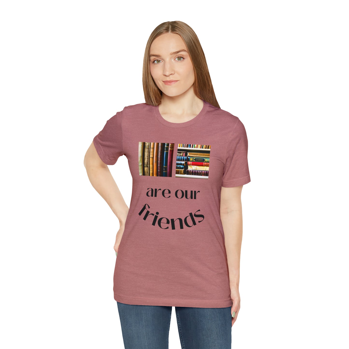 Books Are Our Friends #1 - Short Sleeve Tee US