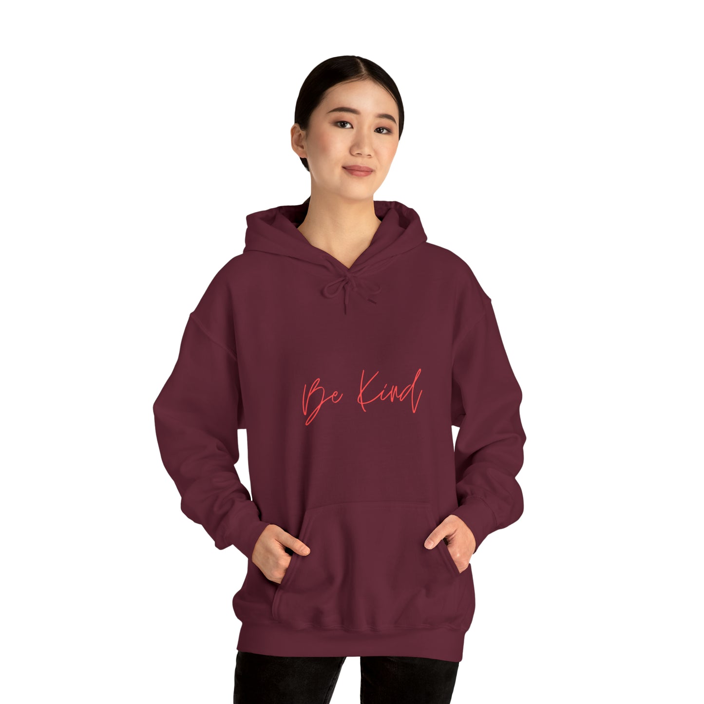 Be Kind - Hooded Sweatshirt US