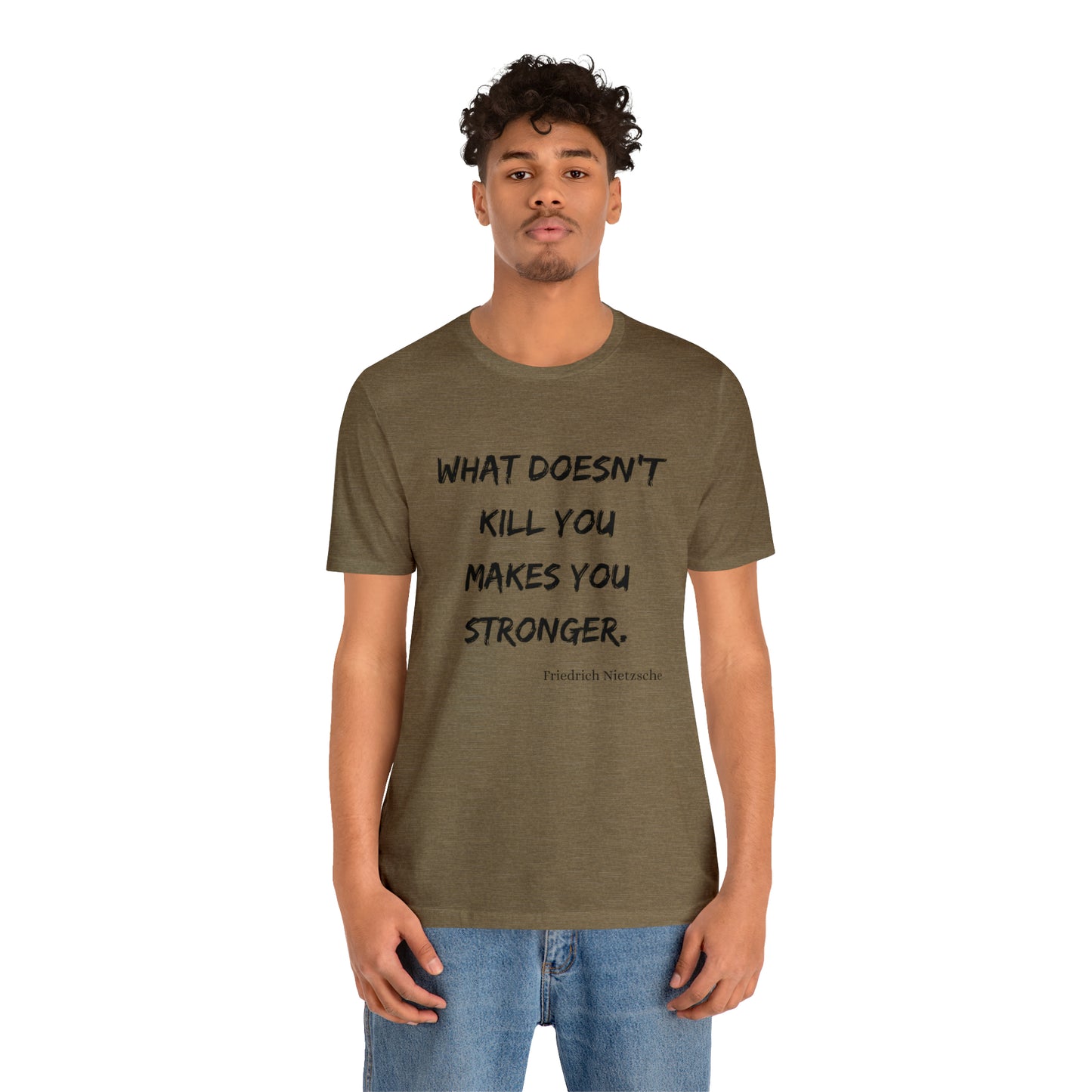 What Doesn't Kill You - Short Sleeve Tee US