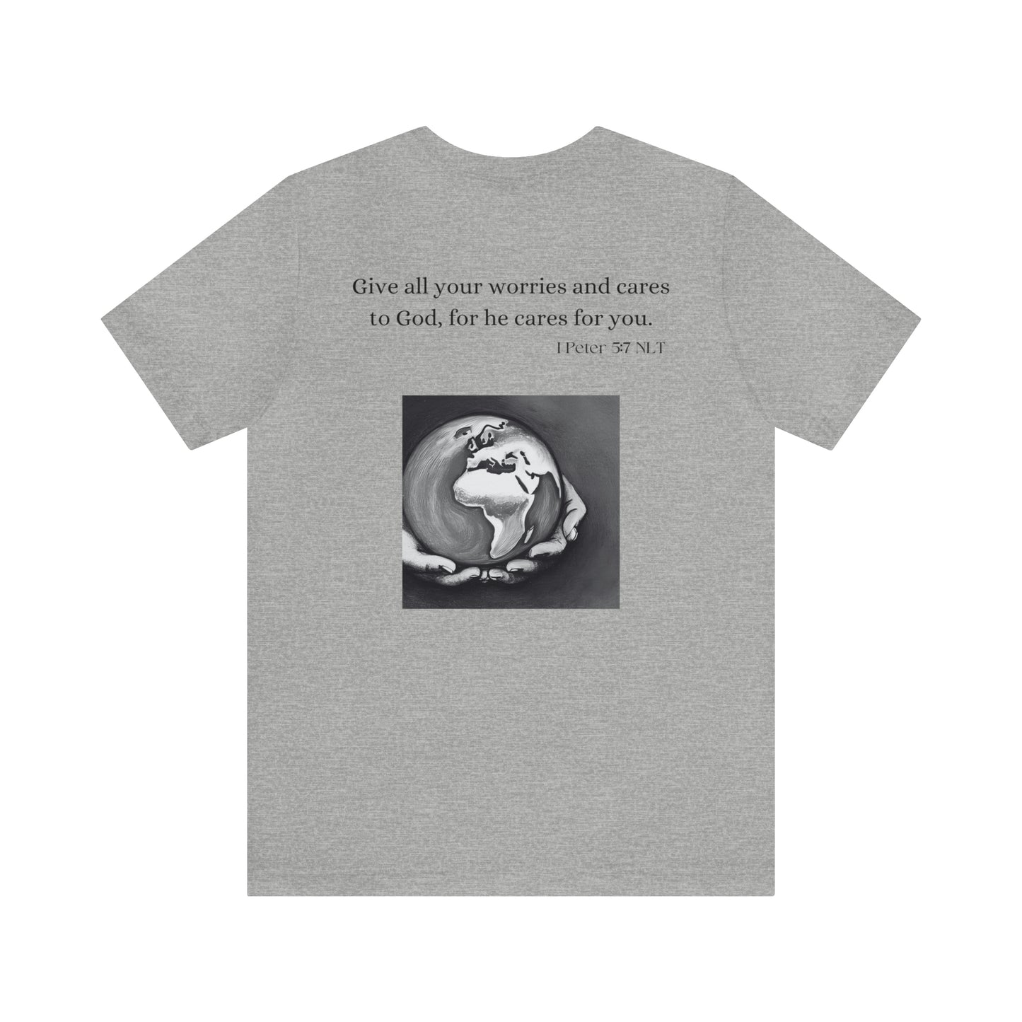 Give All Your Worries to God - Short Sleeve Tee US