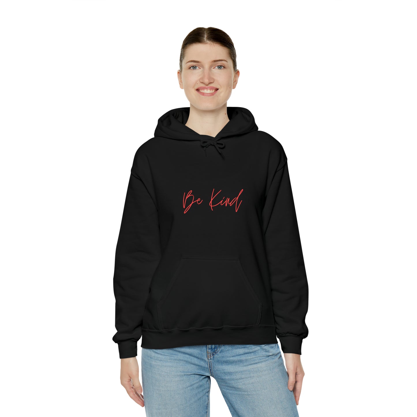 Be Kind - Hooded Sweatshirt US